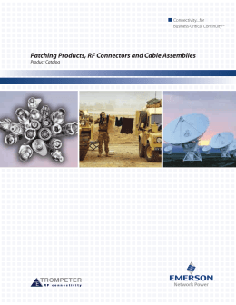 Patching Products, RF Connectors and Cable Assemblies