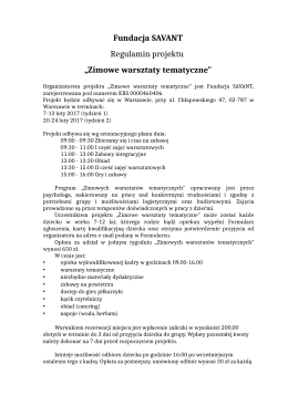 Fundacja SAVANT Regulamin projektu &bdquo;Zimowe warsztaty