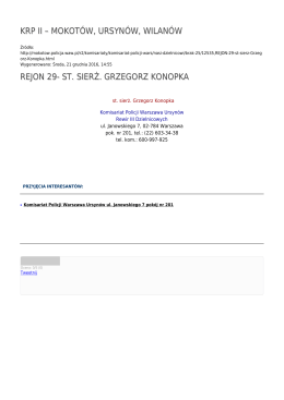 st. sierż. grzegorz konopka - KRP II &ndash; Mokot&oacute;w, Ursyn&oacute;w, Wilan&oacute;w