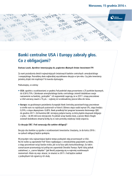 Banki centralne USA i Europy zabrały głos. Co z obligacjami?