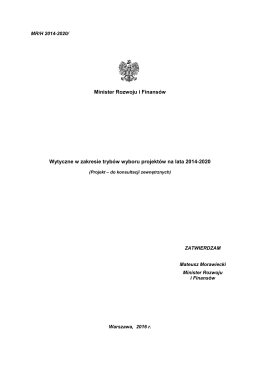 Projekt zmian Wytycznych w zakresie trybów wyboru projektów na