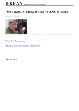 Stan wojenny to tragedia, na kt&oacute;rej PiS i KOD biją kapitał