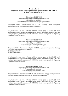 Treść uchwał podjętych przez Zwyczajne Walne Zgromadzenie