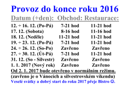 Provoz do konce roku 2016