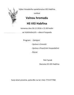 Valnou hromadu HS Vlčí Habřina