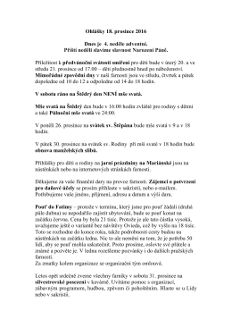 Ohlášky 11. prosince 2016 Dnes je 3. neděle adventní. V úterý