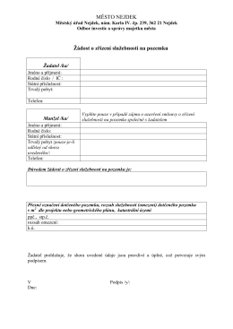 Formul&aacute;ř k ž&aacute;dosti o zř&iacute;zen&iacute; služebnosti na pozemku