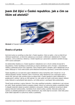 Jsem žid žij&iacute;c&iacute; v Česk&eacute; republice. Jak a č&iacute;m se li&scaron;&iacute;m od ateistů?