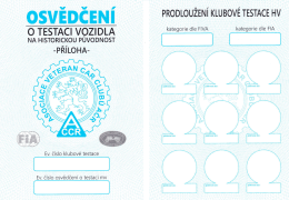 Př&iacute;loha Osvědčen&iacute; o testaci vozidla