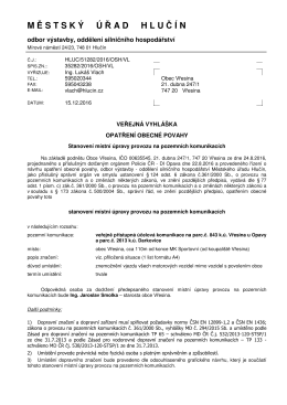 Stanoven&iacute; m&iacute;stn&iacute; &uacute;pravy provozu na pozemn&iacute;ch komunikac&iacute;ch