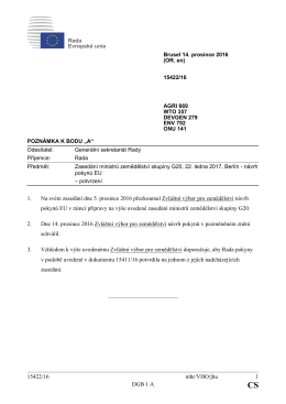15422/16 mhr/VHO/jhu 1 DGB 1 A 1. Na svém zasedání dne 5