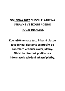 Informace k inkasn&iacute;m platb&aacute;m