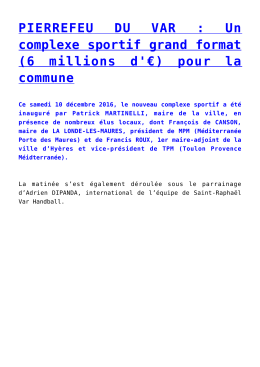 Un complexe sportif grand format (6 millions d`€) pour la commune