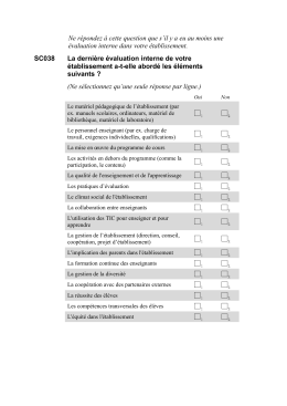 Ne répondez à cette question que s`il y a eu au moins une