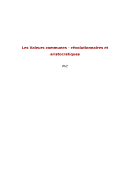 Les Valeurs communes - r&eacute;volutionnaires et aristocratiques