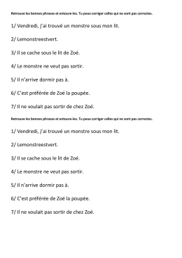1/ Vendredi, j`ai trouvé un monstre sous mon lit. 2/ Lemonstreestvert