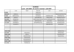 M.BRISSE Lundi : salle B209. De mardi à vendredi : salle B207