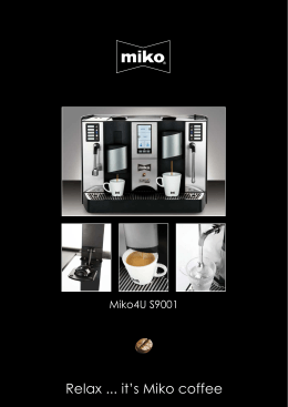 Relax it`s Miko coffee