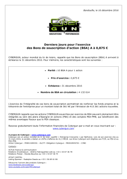 Derniers jours pour l`exercice des Bons de souscription
