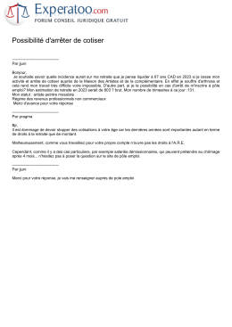 Possibilit&eacute; d`arr&ecirc;ter de cotiser