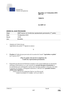 15464/16 feu/ab 1 GIP 1. Adoption de l`ordre du jour Approbation