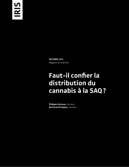 Faut-il confier la distribution du cannabis &agrave; la SAQ