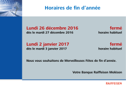 Horaires de fin d`année
