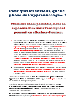 Pour quelles raisons, quelle phase de l`apprentissage&hellip; ?