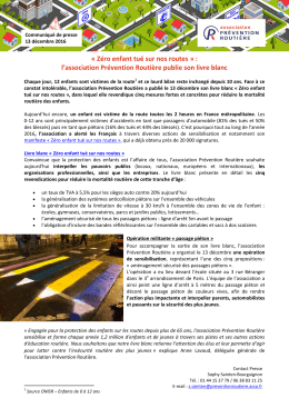 &laquo; Z&eacute;ro enfant tu&eacute; sur nos routes &raquo; : l`association Pr&eacute;vention Routi&egrave;re