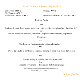 Menu Tradition &laquo; Saveurs R&eacute;gionales &raquo; Le Rive Gauche
