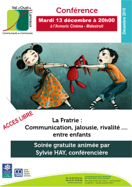 La fratrie : communication, jalousie, rivalité..