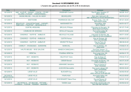 Vendredi 16 DÉCEMBRE 2016 L`horaire des gardes