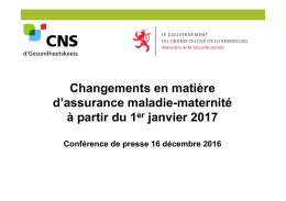 Changements en matière d`assurance maladie-maternité à