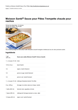 Trempette chaude pour nachos - Moisson Sant&eacute; Sauce pour p&acirc;tes
