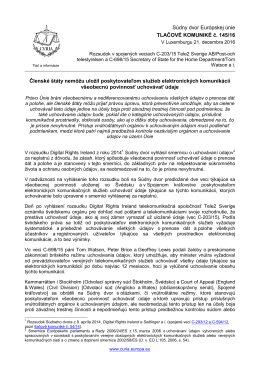 Člensk&eacute; &scaron;t&aacute;ty nem&ocirc;žu uložil poskytovateľom služieb - curia