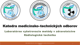 Katedra medicínsko – technických odborov