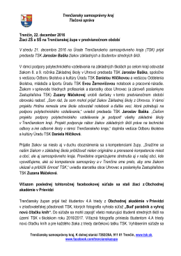 Trenčiansky samosprávny kraj Tlačová správa Trenčín, 22