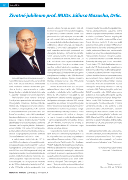 Životné jubileum prof. MUDr. Júliusa Mazucha, DrSc.