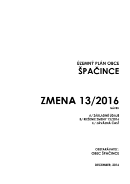 ZMENA 13-2016 UPN Špačince-TČ+ZČ