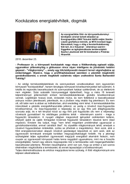 Kockázatos energiatévhitek, dogmák