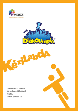 K&eacute;zilabda ED Programf&uuml;zet 5-6kcs Le&aacute;ny Győr 2017.01.12