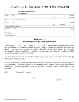 t&aacute;j&eacute;koztat&oacute; THGYS foly&oacute;s&iacute;t&aacute;s&aacute;hoz