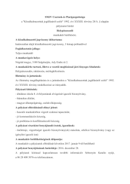 Pályázati anyag letölthető itt. - SMJV Csarnok és Piacigazgatóság