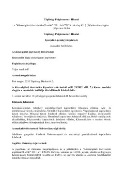 T&aacute;pi&oacute;s&aacute;gi Polg&aacute;rmesteri Hivatal a "K&ouml;zszolg&aacute;lati tisztviselőkről