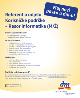 Moj novi posao u dm-u! Referent u odjelu Korisničke podr&scaron;ke