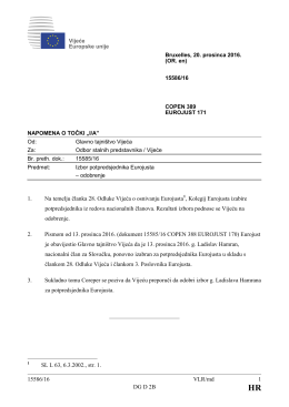 15586/16 VLR/md 1 DG D 2B 1. Na temelju članka 28. Odluke