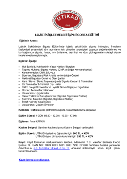 lojistik işletmeleri i&ccedil;in sigorta eğitimi