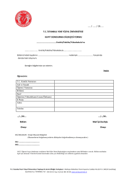 TC İSTANBUL YENİ Y&Uuml;ZYIL &Uuml;NİVERSİTESİ KAYIT DONDURMA