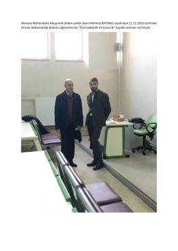 Mimoza M&uuml;hendislik M&uuml;şavirlik Şirketi sahibi Sayın Mahmut