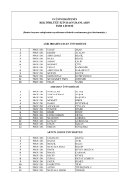 19 &uuml;niversitenin rekt&ouml;rl&uuml;ğ&uuml; i&ccedil;in başvuranların isim listesi